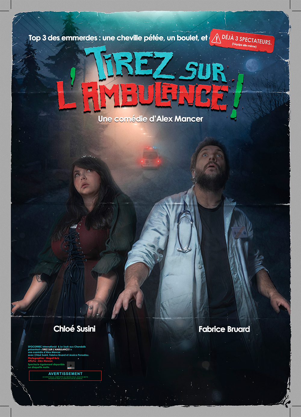 Tirez sur l’ambulance !